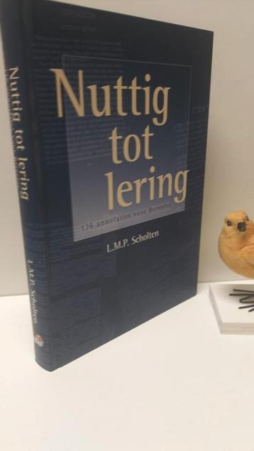 Scholten, L,M.P. Scholten; Nuttig tot lering beschikbaar voor biedingen