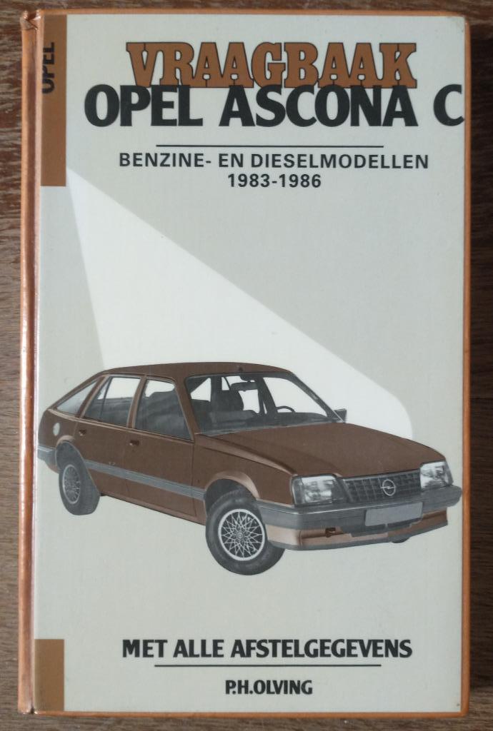 Vraagbaak Opel Ascona 1983-1986, Auto diversen, Handleidingen en Instructieboekjes, Ophalen of Verzenden