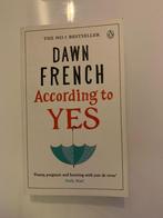 According to yes door Dawn French, Verzenden, Gelezen