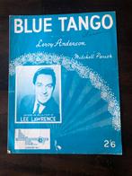 Bladmuziek Blue Tango voor piano en zang, Zang, Ophalen of Verzenden, Zo goed als nieuw, Artiest of Componist