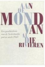 Aan de mond van al die rivieren, Ophalen of Verzenden, Zo goed als nieuw, Redbad Fokkema