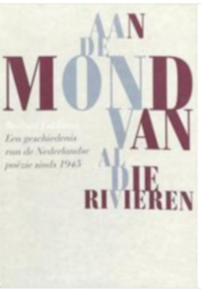 Aan de mond van al die rivieren, Boeken, Gedichten en Poëzie, Zo goed als nieuw, Ophalen of Verzenden