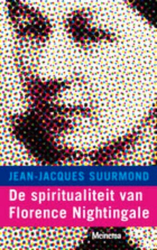 Jean J Suurmond De spiritualiteit van Florence Nightingale, Boeken, Esoterie en Spiritualiteit, Nieuw, Achtergrond en Informatie