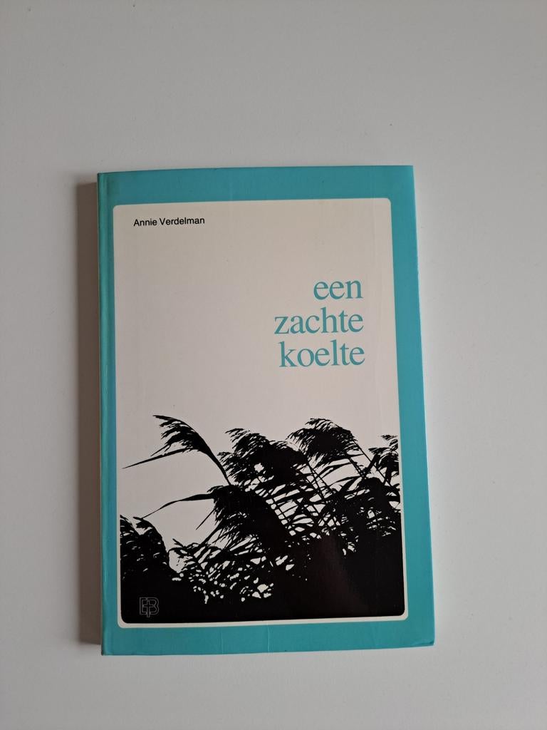 Een zachte koelte - Annie Verdelman, Ophalen of Verzenden