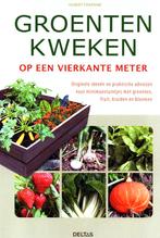 Groenten Kweken op een Vierkante Meter / 9789044732252, Ophalen of Verzenden, Zo goed als nieuw, Hubert Fontaine, Moestuin