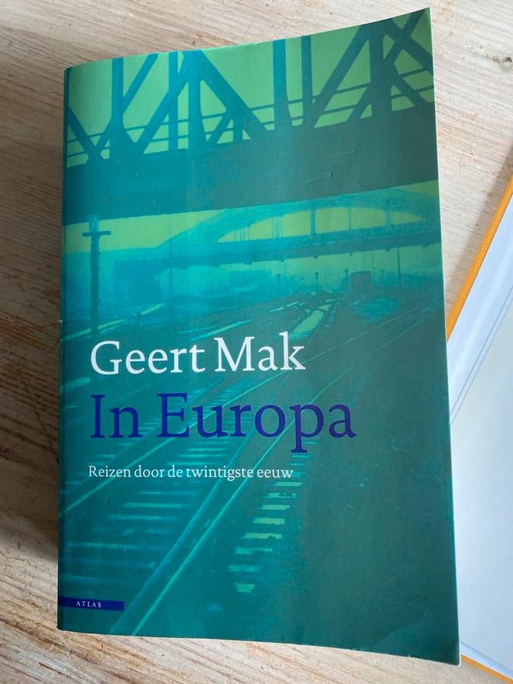 In Europa - Geert Mak, Boeken, Geschiedenis | Wereld, Zo goed als nieuw, Europa, 20e eeuw of later, Ophalen of Verzenden