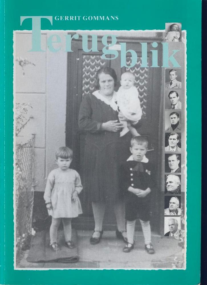 Terugblik Gerrit Gommans; Blerick; 1995, Boeken, Geschiedenis | Stad en Regio, Gelezen, Verzenden