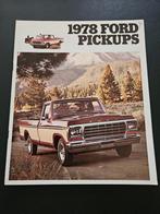 Brochure Ford Pickups 1978 USA, Ophalen of Verzenden, Zo goed als nieuw, Ford