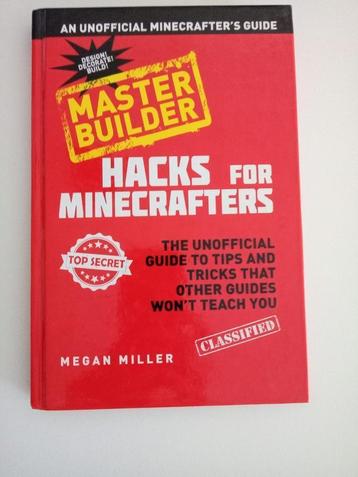Hacks For Minecrafters Master Builder - Vaste prijs! beschikbaar voor biedingen