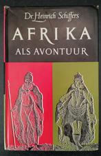 Dr. Heinrich Schiffers - Afrika als avontuur, Afrika, Ophalen of Verzenden, Zo goed als nieuw, Schiffers