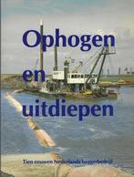 Scheepvaart / ophogen en uitdiepen 10 eeuwen baggerbedrijf, Verzenden, 20e eeuw of later, Zo goed als nieuw