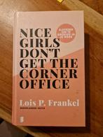 Lois P. Frankel - Nice girls don't get the corner office, Ophalen of Verzenden, Zo goed als nieuw, Lois P. Frankel