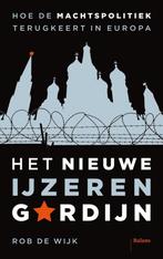 Het nieuwe IJzeren Gordijn, Boeken, Politiek en Maatschappij, Gelezen, Rob de Wijk, Europa, Maatschappij en Samenleving