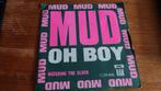 Bijzondere uitgave Mud -Oh Boy / Watching the Clock, 7 inch, Single, Ophalen of Verzenden, Zo goed als nieuw