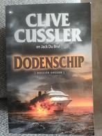 Clive Cussler - Dodenschip, Ophalen of Verzenden, Zo goed als nieuw, Nederland, Clive Cussler; Jack du Brul