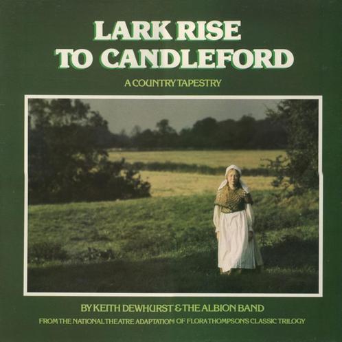 LP Keith Dewhurst & Albion Band ‎– Lark Rise To Candleford, Cd's en Dvd's, Vinyl | Wereldmuziek, 12 inch, Ophalen