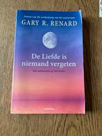 Gary R. Renard - De liefde is niemand vergeten, Boeken, Gary R. Renard, Ophalen of Verzenden, Zo goed als nieuw