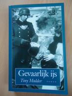 Gevaarlijk ijs, Tiny Mulder, oorlogsroman. WOII, Boeken, Ophalen of Verzenden, Zo goed als nieuw, Nederland