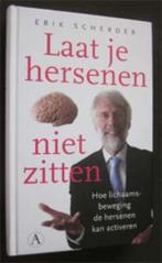 Erik Scherder : Laat je hersenen niet zitten, Ophalen of Verzenden, Zo goed als nieuw