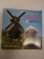 Christel Krukkert - Ik hou van Holland & haken, Ophalen of Verzenden, Zo goed als nieuw
