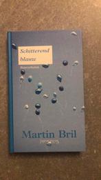 Martin Bril - Schitterend blauw, Boeken, Ophalen of Verzenden, Zo goed als nieuw, Martin Bril