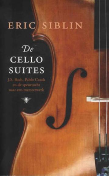 Eric Siblin - De cello suites beschikbaar voor biedingen