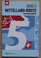 fietsgids, Fietsroute Mittelland Route. Band 5., Overige merken, Ophalen of Verzenden, Zo goed als nieuw, Fiets- of Wandelgids