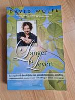David Wolfe - Langer leven, Boeken, Ophalen of Verzenden, Zo goed als nieuw, David Wolfe