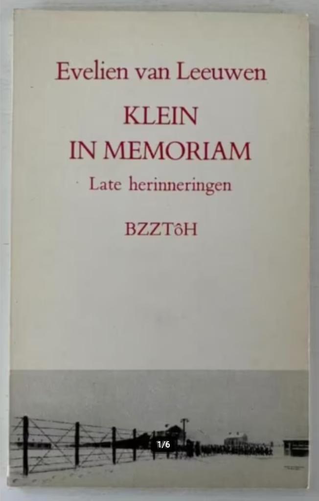 Klein in memoriam: late herinneringen, Boeken, Oorlog en Militair, Zo goed als nieuw, Tweede Wereldoorlog, Ophalen of Verzenden