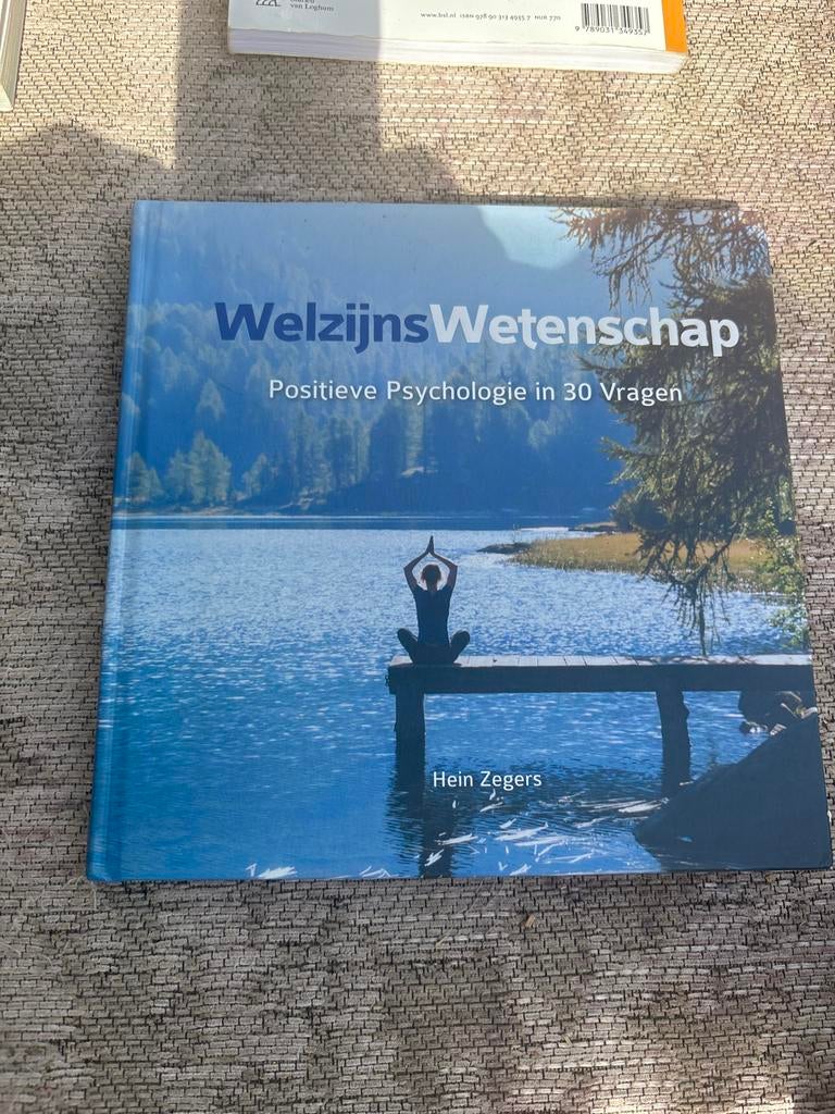WelzijnsWetenschap: Positieve Psychologie in 30 Vragen, Boeken, Ophalen of Verzenden, Zo goed als nieuw, Overige onderwerpen
