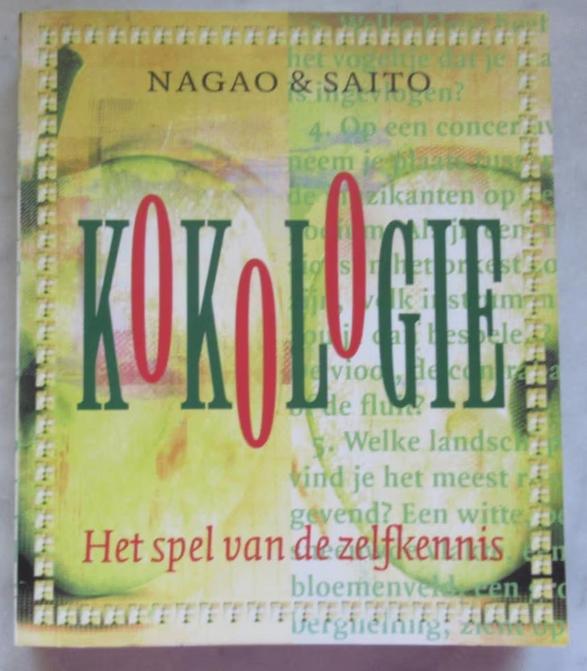 Kokologie, Het spel van de zelfkennis, Nagao / Saito, Ophalen of Verzenden, Nieuw, Sociale psychologie, Nagao / Saito