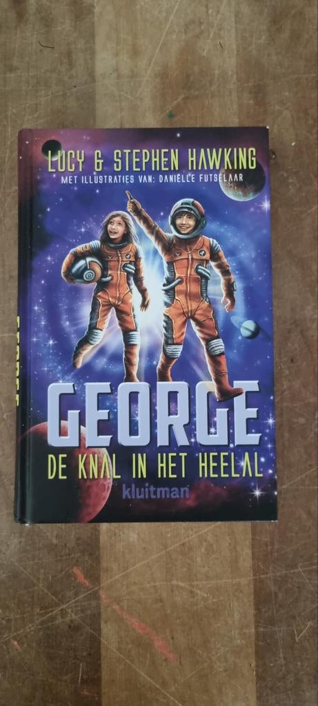 George en de Knal in het Heelal - Lucy & Stephen Hawking, Boeken, Ophalen of Verzenden, Gelezen, Lucy & Stephen Hawking, Fictie algemeen