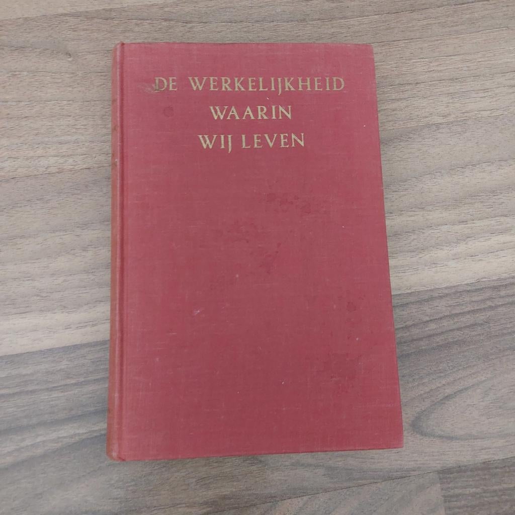 De Werkelijkheid Waarin Wij Leven - F.W. Zeylmans, Ophalen of Verzenden