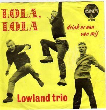 Het Lowland Trio- Lola, lola, Verzenden, Zo goed als nieuw, 7 inch, Levenslied of Smartlap