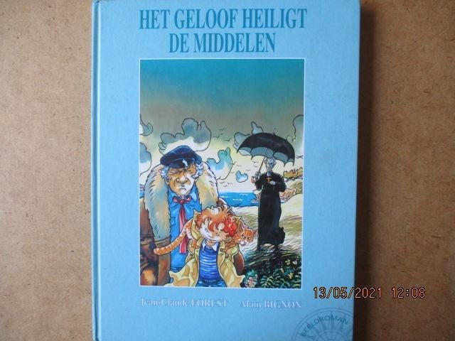 adv2095 het geloof heiligt de middelen hc, Boeken, Stripboeken, Eén stripboek, Ophalen, Gelezen