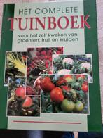 Het complete tuinboek ., Ophalen of Verzenden, Zo goed als nieuw, Moestuin