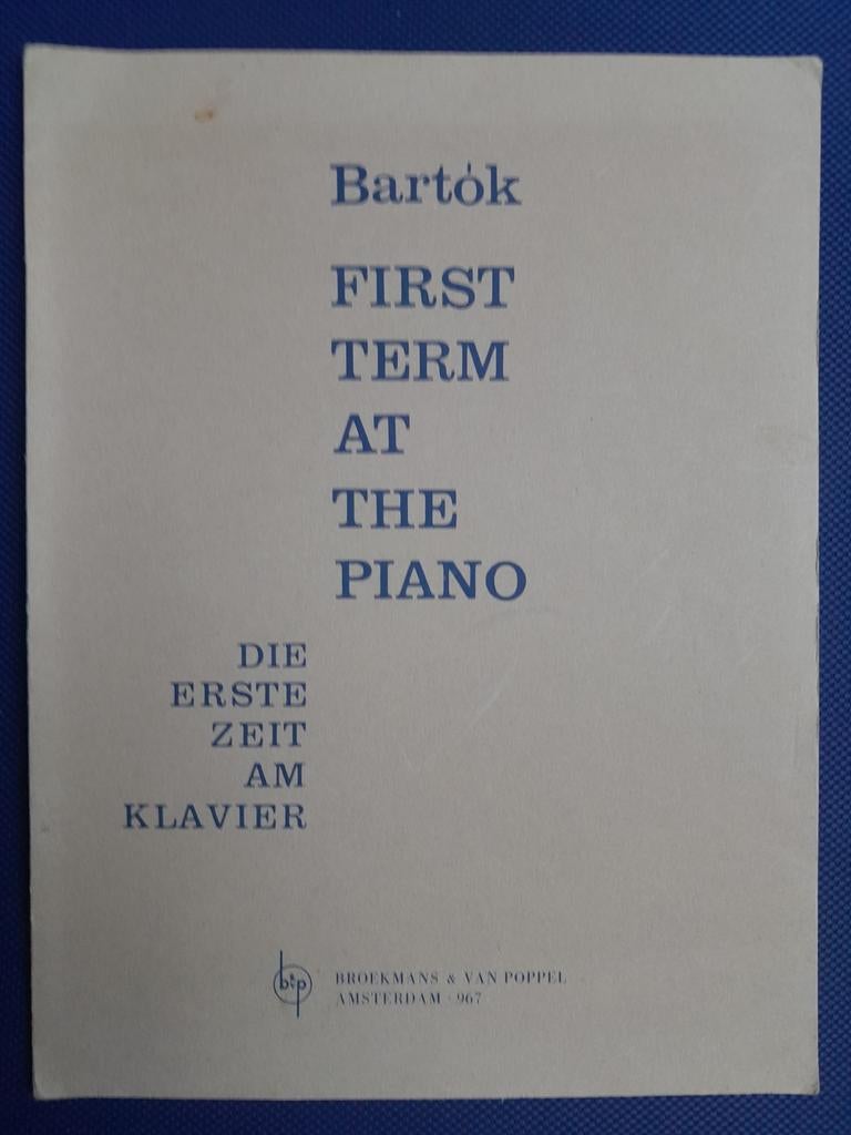 Bartok, First term at the piano, Gebruikt, Klassiek, Ophalen of Verzenden, Artiest of Componist