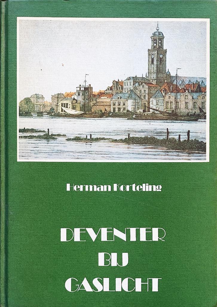 Herman Korteling - Deventer bij gaslicht, Boeken, Geschiedenis | Stad en Regio, Gelezen, 20e eeuw of later, Ophalen of Verzenden