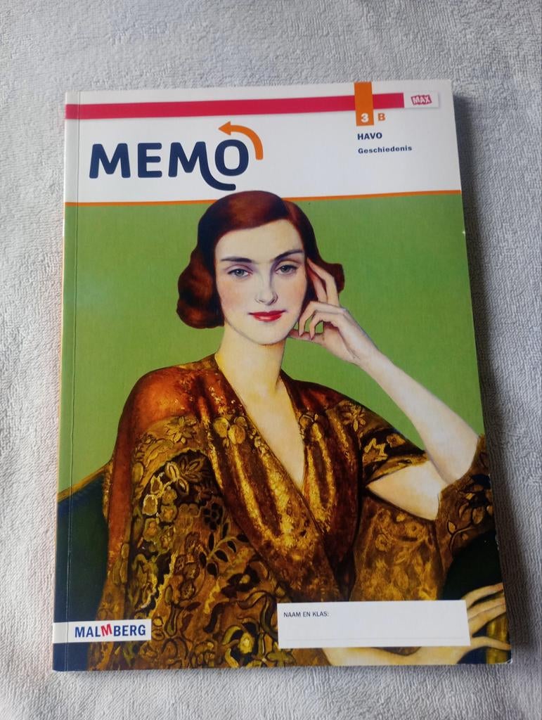 Memo 3B HAVO Geschiedenis lesboek Malmberg, Ophalen of Verzenden, Zo goed als nieuw, HAVO, Geschiedenis