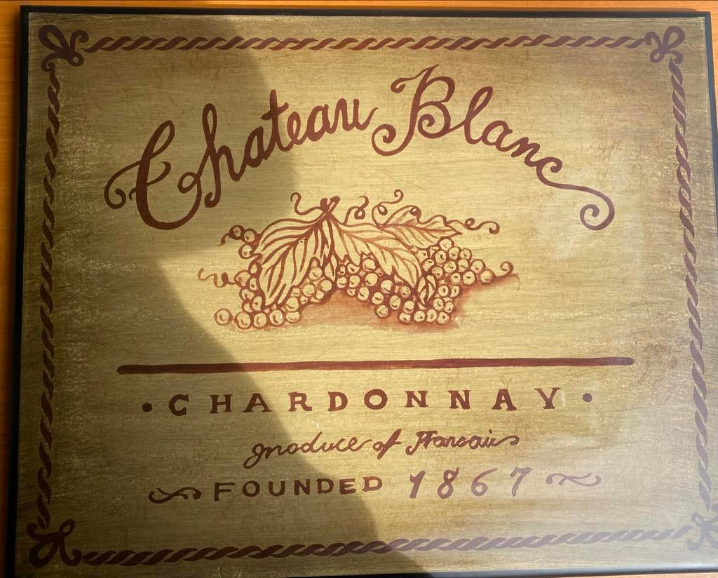 Decoratief houten bord 'Chateau Blanc Chardonnay', Ophalen of Verzenden, Gebruikt, Overige typen, Minder dan 50 cm