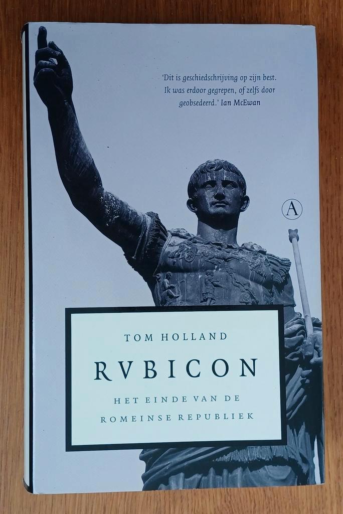 Tom Holland - Rubicon, Boeken, Geschiedenis | Wereld, Nieuw, Europa, Ophalen of Verzenden