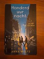 Honderd uur nacht - Anna Woltz, Gelezen, Anna Woltz, Ophalen of Verzenden, Fictie