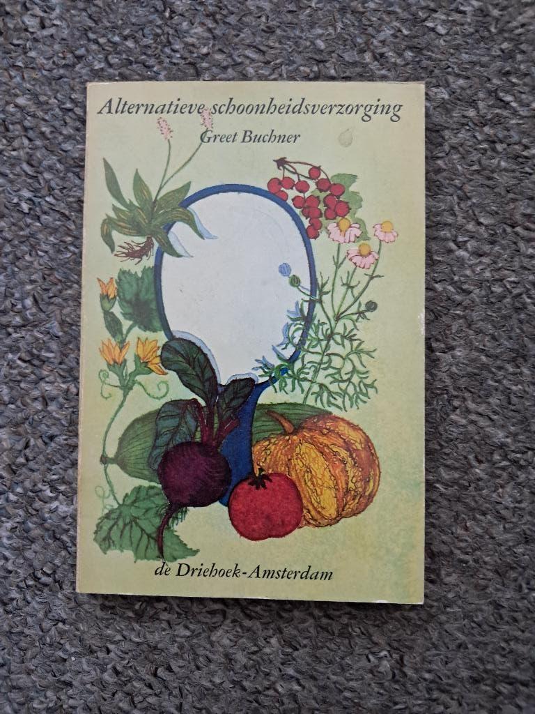 Alternatieve schoonheidsverzorging, Boeken, Ophalen of Verzenden, Gelezen, Greet Buchner
