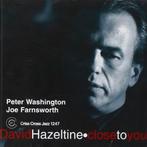 David Hazeltine – Close To You (2003), Ophalen of Verzenden, 1980 tot heden, Zo goed als nieuw, Jazz