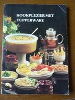 kookplezier met tupperware, Boeken, Kookboeken, Zo goed als nieuw, Gezond koken, Tupperware, Tapas, Hapjes en Dim Sum