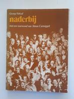 George Verkuil - Naderbij, Ophalen of Verzenden, Gelezen, Overige onderwerpen