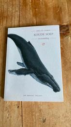 Koude soep - annelies verbeke, Ophalen of Verzenden, Zo goed als nieuw