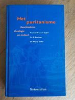 W.J. op 't Hof - Het puritanisme, Boeken, Godsdienst en Theologie, Ophalen of Verzenden, Zo goed als nieuw, W.J. op 't Hof; R. Bisschop; W. van 't Spijker