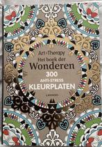 Het boek der Wonderen 300 anti-stress kleurplaten (nieuw), Nieuw, Papier, Schets- of Tekenboek, Ophalen of Verzenden