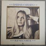 Barbara Nielsen - Blijf Nog 'n Beetje LP, Ophalen of Verzenden, Gebruikt, 12 inch
